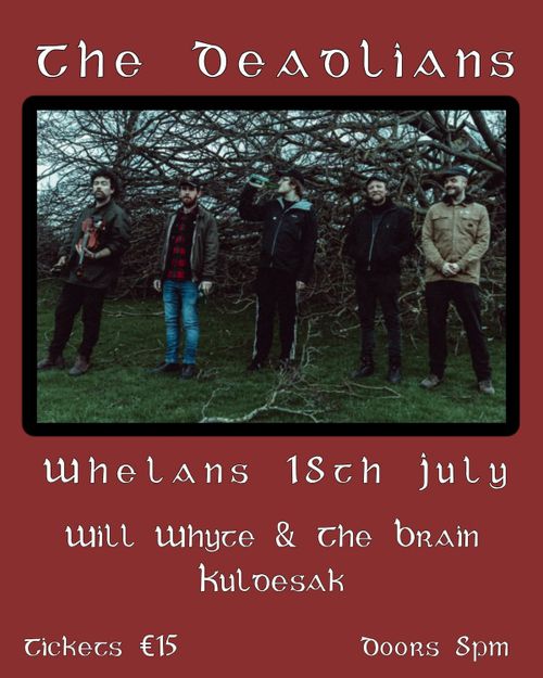 https://www.whelanslive.com/ticket/the-deadlians-2/