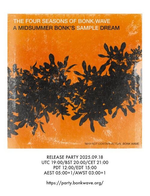 Album Release Party: The Four Seasons of Bonk Wave - A Midsummer Bonk’s SAMPLE Dream