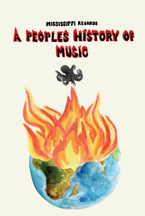 A PEOPLE’S HISTORY OF MUSIC (during times of authoritarianism) 